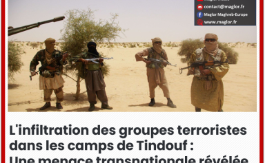 les camps de Tindouf : Une menace transnationale 